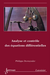 Analyse et contrôle des équations différentielles