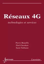 Réseaux 4G: technologies et services