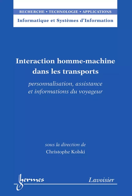 Interaction homme-machine dans les transports - Christophe Kolski - Hermes Science Publications