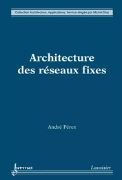 Architecture des réseaux fixes