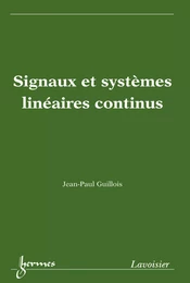 Signaux et systèmes linéaires continus