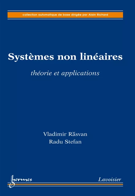 Systèmes non linéaires : théorie et applications - Vladimir Rasvan, Radu Stefan - Hermes Science Publications