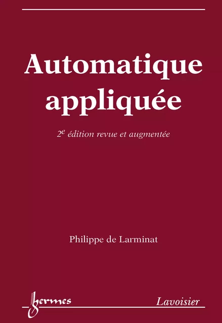 Automatique appliquée - Philippe De Larminat - Hermes Science Publications