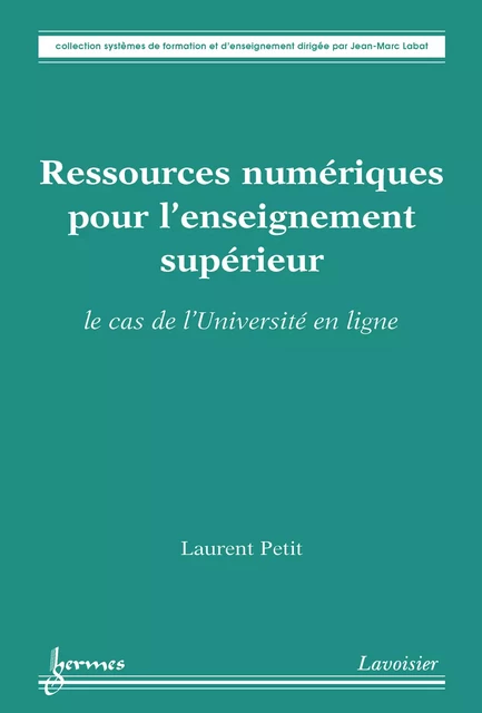 Ressources numériques pour l'enseignement supérieur - Laurent Petit - Hermes Science Publications