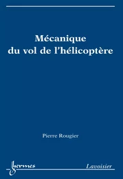 Mécanique du vol de l'hélicoptère