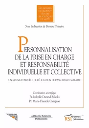 Personnalisation de la prise en charge et responsabilité individuelle