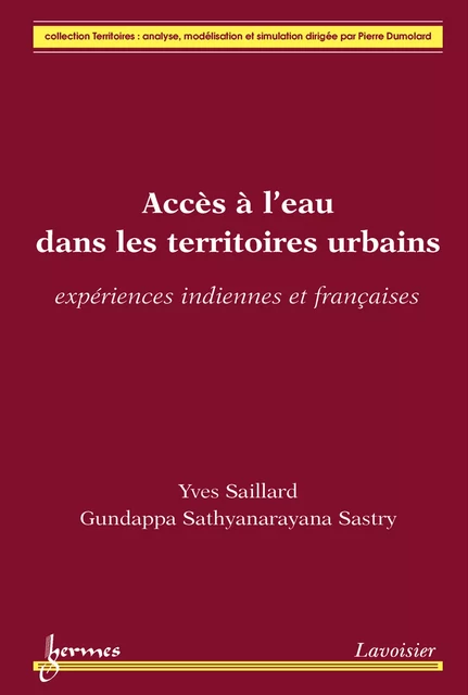 Accès à l'eau dans les territoires urbains - Yves Saillard, Gundappa Sathyanarayana Sastry - Hermes Science Publications