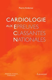 Cardiologie aux épreuves classantes nationales