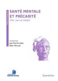 Santé mentale et précarité : aller vers et rétablir