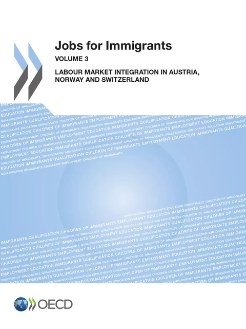 Jobs for Immigrants (Vol. 3) -  Collective - OECD