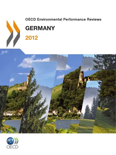 OECD Environmental Performance Reviews: Germany 2012 -  Collective - OECD