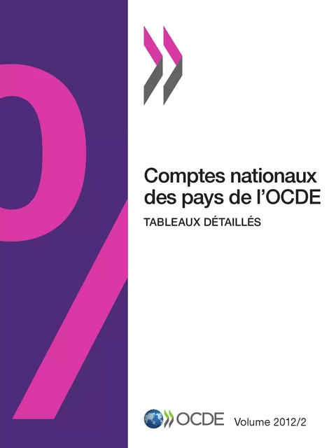 Comptes nationaux des pays de l'OCDE, Volume 2012 Issue 2 -  Collectif - OECD