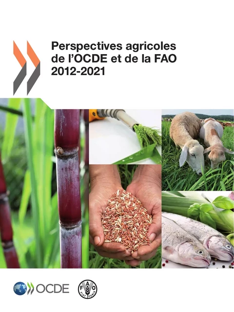 Perspectives agricoles de l'OCDE et de la FAO 2012 -  Collectif - OECD