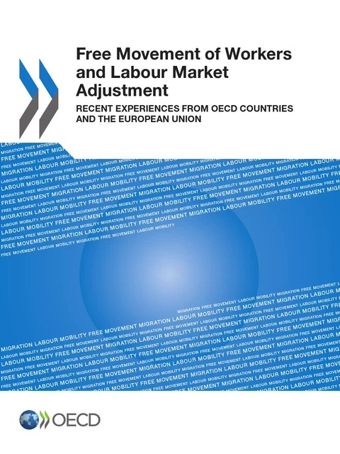 Free Movement of Workers and Labour Market Adjustment -  Collective - OECD