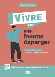 Vivre avec une femme Asperger