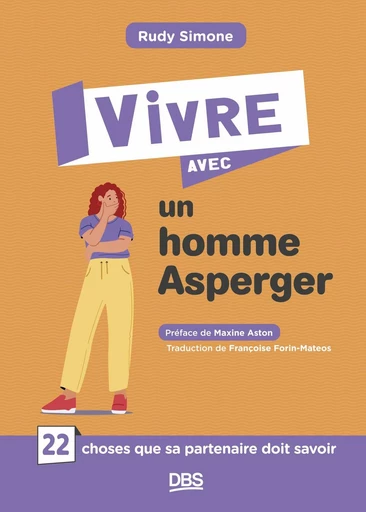 Vivre avec un homme Asperger - Rudy Simone - De Boeck Supérieur