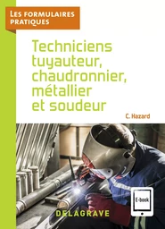 Techniciens tuyauteur, chaudronnier, métallier et soudeur CAP, Bac Pro (2021) - Référence