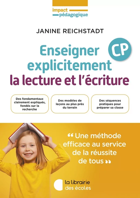 Comment bien enseigner la lecture et l'écriture - Janine Reichstadt - La Librairie des Ecoles