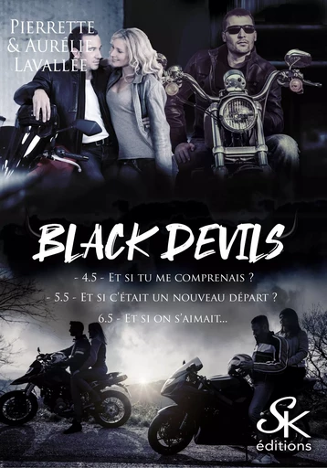 Black Devils 4.5, 5.5 et 6.5 - Aurélie Lavallée, Pierrette Lavallée - Éditions Sharon Kena