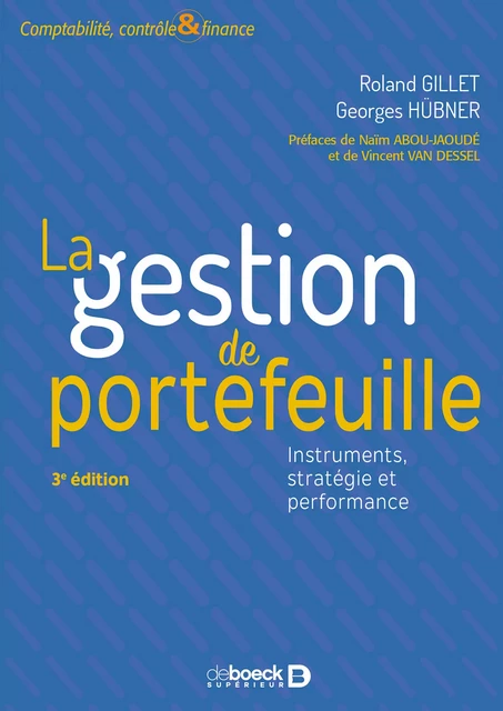 La gestion de portefeuille - Roland Gillet, Georges Hübner - De Boeck Supérieur