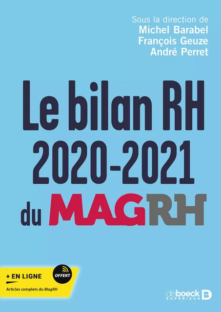 Le bilan RH 2020-2021 du MagRH - Michel BARABEL, Francois Geuze, André Perret - De Boeck Supérieur