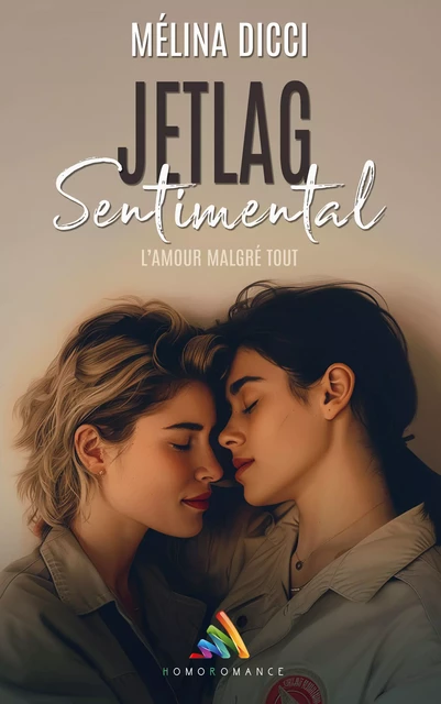 Jetlag Sentimental - Mélina Dicci - Homoromance Éditions