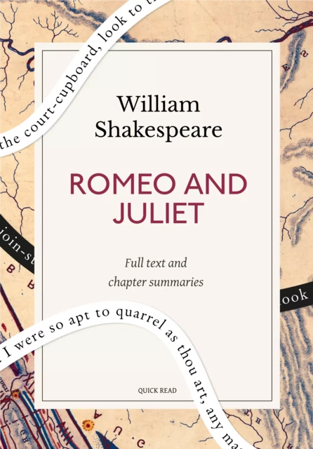 Romeo and Juliet: A Quick Read edition - Quick Read, William Shakespeare - Quick Read