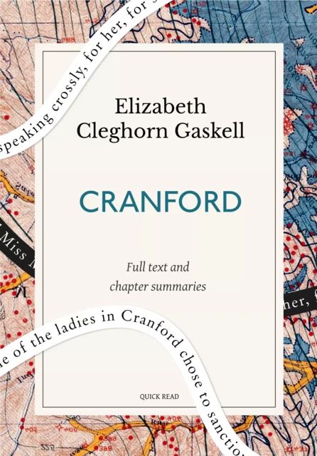 Cranford: A Quick Read edition - Quick Read, Elizabeth Cleghorn Gaskell - Quick Read