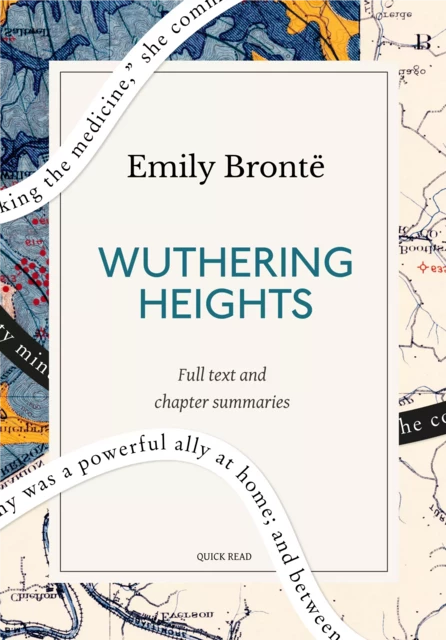 Wuthering Heights: A Quick Read edition - Quick Read, Emily Brontë - Quick Read