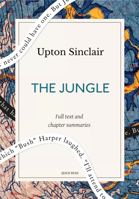 The Jungle: A Quick Read edition - Quick Read, Upton Sinclair - Quick Read