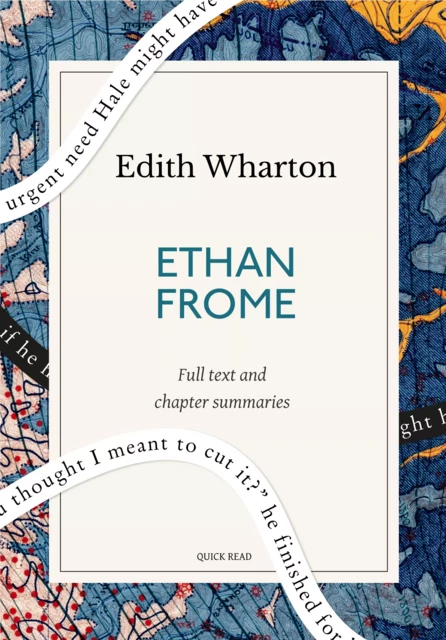 Ethan Frome: A Quick Read edition - Quick Read, Edith Wharton - Quick Read