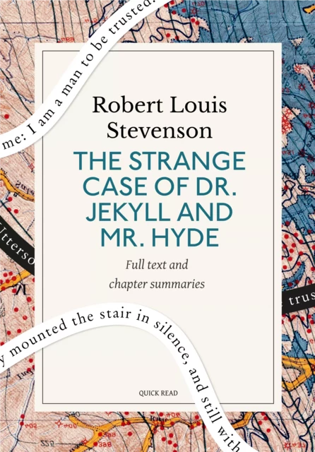 The Strange Case of Dr. Jekyll and Mr. Hyde: A Quick Read edition - Quick Read, Robert-Louis Stevenson - Quick Read