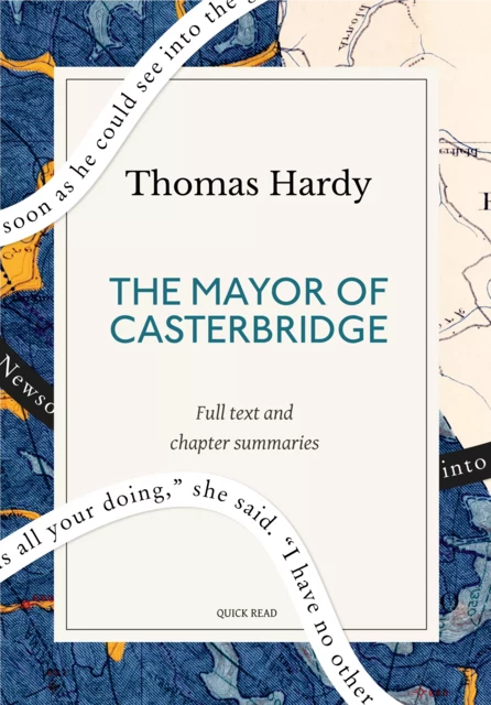 The Mayor of Casterbridge: A Quick Read edition - Quick Read, Thomas Hardy - Quick Read