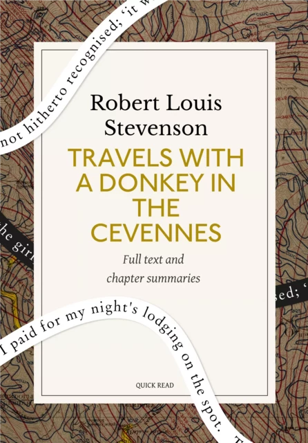 Travels with a Donkey in the Cevennes: A Quick Read edition - Quick Read, Robert Louis Stevenson - Quick Read