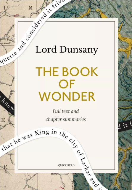 The Book of Wonder: A Quick Read edition - Quick Read, Lord Dunsany - Quick Read