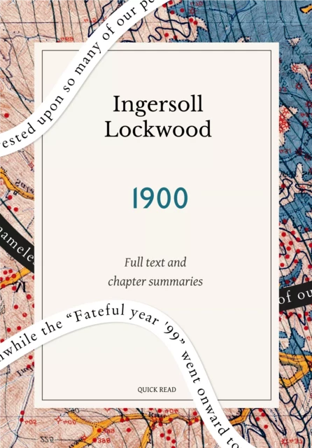 1900: A Quick Read edition - Quick Read, Ingersoll Lockwood - Quick Read