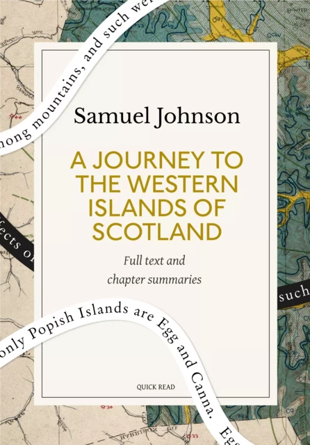 A Journey to the Western Islands of Scotland: A Quick Read edition - Quick Read, Samuel Johnson - Quick Read