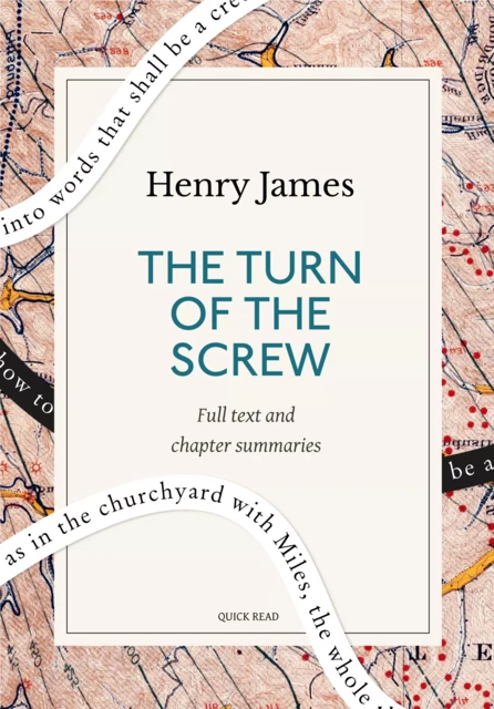 The Turn of the Screw: A Quick Read edition - Quick Read, Henry James - Quick Read