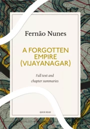 A Forgotten Empire (Vijayanagar): A Quick Read edition