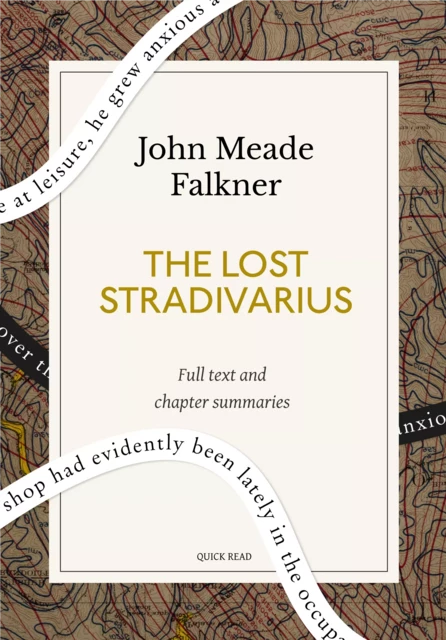 The Lost Stradivarius: A Quick Read edition - Quick Read, John Meade Falkner - Quick Read