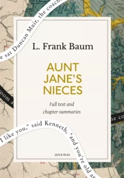 Aunt Jane's Nieces: A Quick Read edition