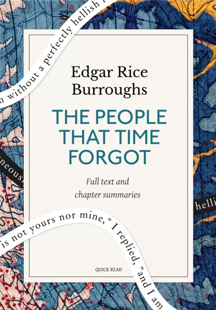 The People That Time Forgot: A Quick Read edition - Quick Read, Edgar Rice Burroughs - Quick Read