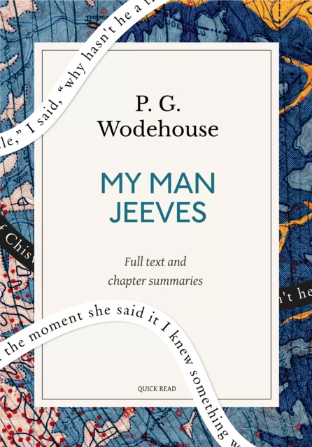 My Man Jeeves: A Quick Read edition - Quick Read, P. G. Wodehouse - Quick Read