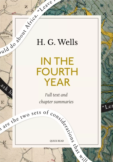 In the Fourth Year: A Quick Read edition - Quick Read, H. G. Wells - Quick Read