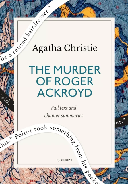 The murder of Roger Ackroyd: A Quick Read edition - Quick Read, Agatha Christie - Quick Read