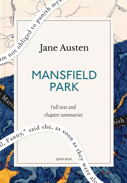 Mansfield Park: A Quick Read edition - Quick Read, Jane Austen - Quick Read