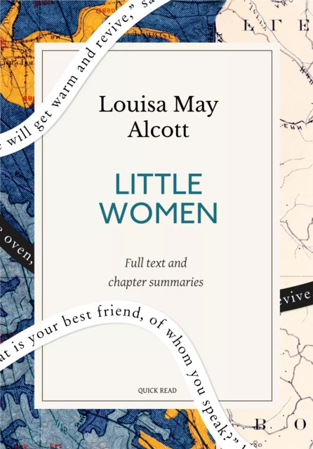 Little Women: A Quick Read edition - Quick Read, Louisa May Alcott - Quick Read