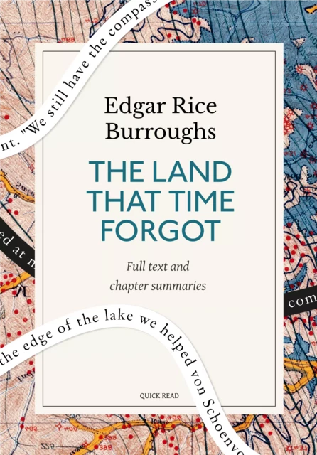 The Land That Time Forgot: A Quick Read edition - Quick Read, Edgar Rice Burroughs - Quick Read