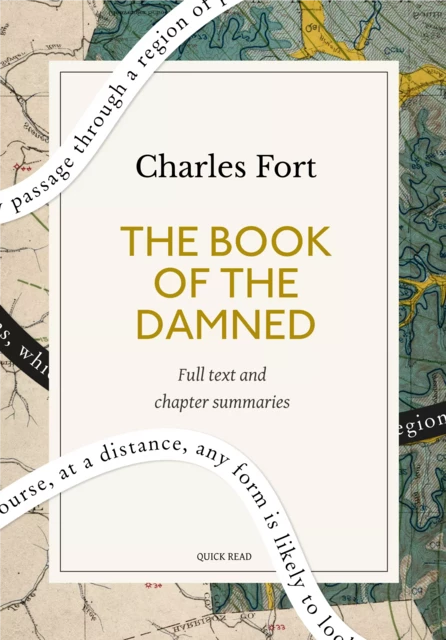 The Book of the Damned: A Quick Read edition - Quick Read, Charles Fort - Quick Read