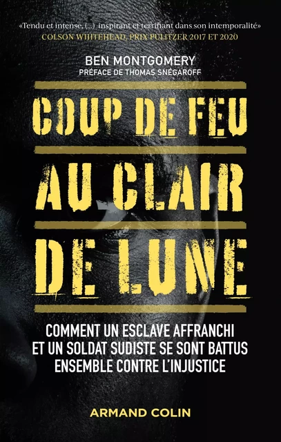 Coup de feu au clair de lune - Ben Montgomery - Armand Colin